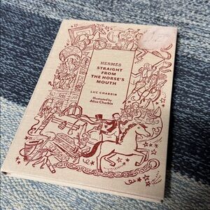 Hermes' book, “straight from the horse’s mouth” is delightfully illustrated